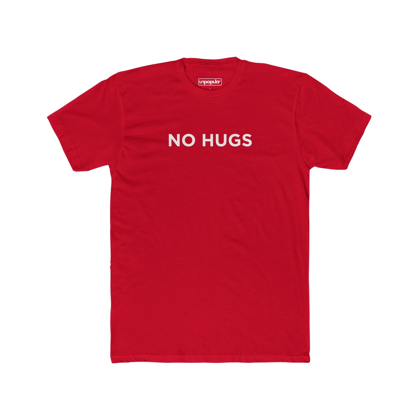 NO HUGS