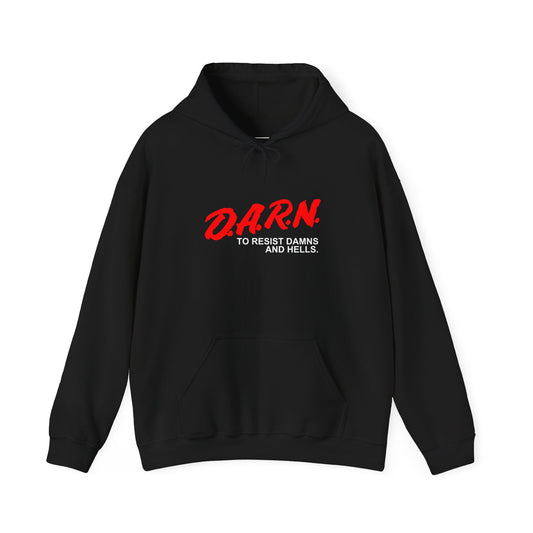 D.A.R.N. Hoodie