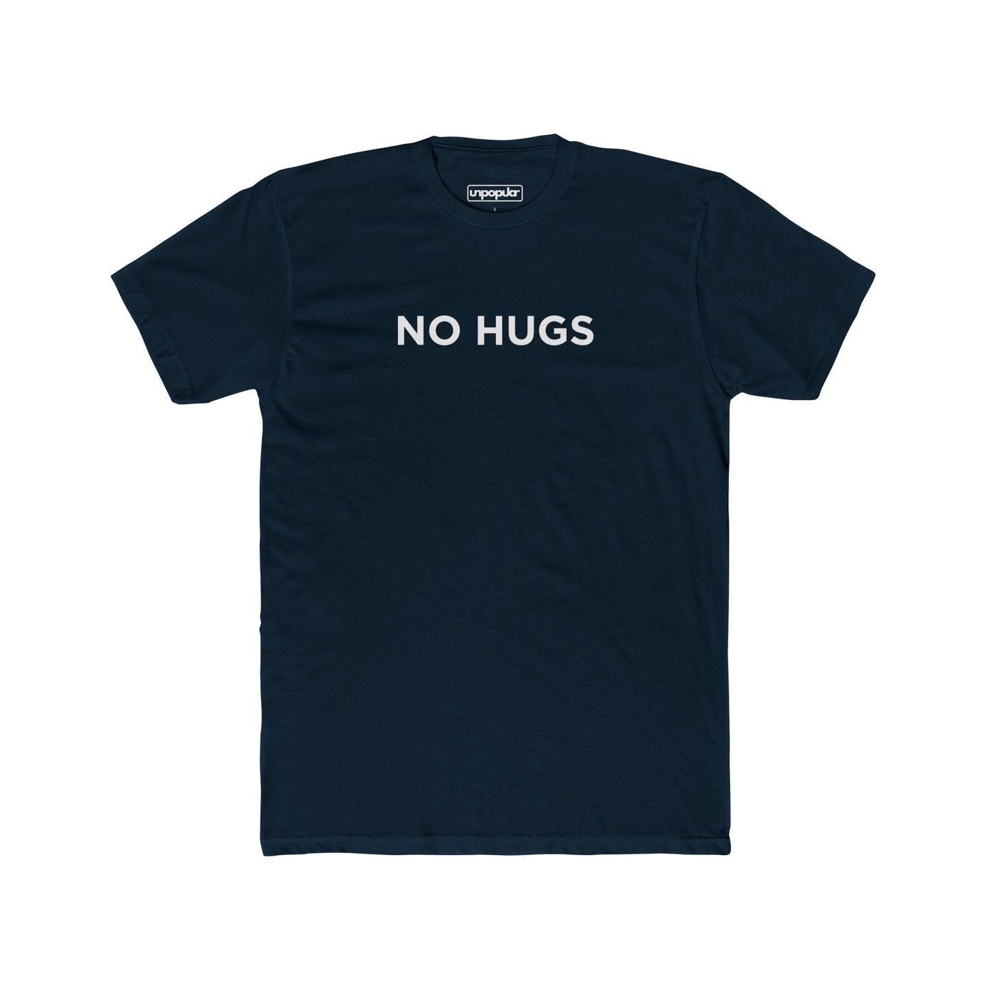 NO HUGS
